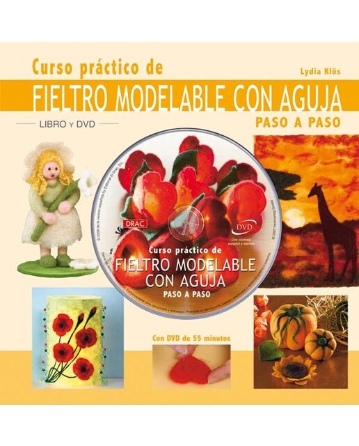 Curso Practico Del Fieltro Modelable Con Aguja 1