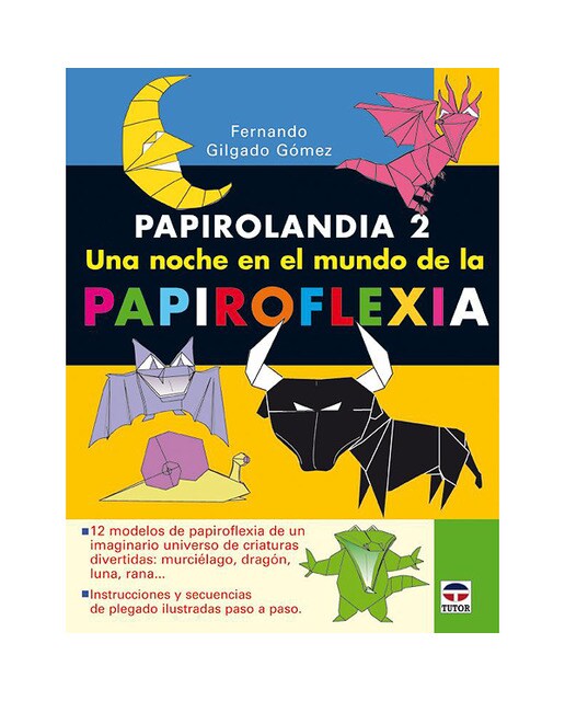 Papirolandia 2. Una Noche En El Mundo De La Papirof 1
