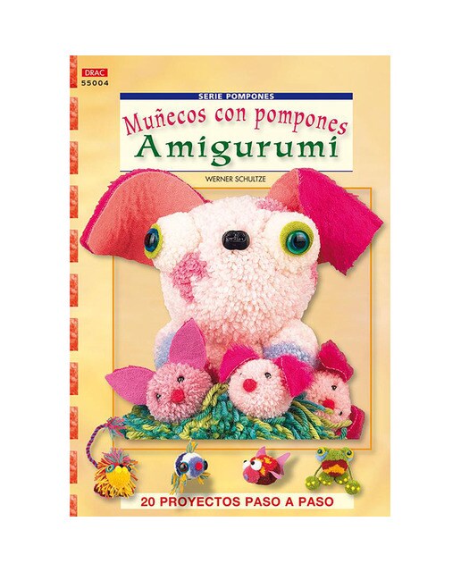 Imagen 0 de Muñecos con pompones amigurumi (Tapa blanda)