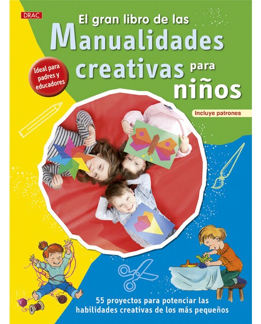 El Gran Libro De Las Manualidades Creativas Para N 1