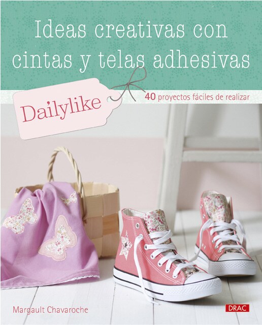 Ideas Creativas Con Cistas Y Telas Adhesivas 1