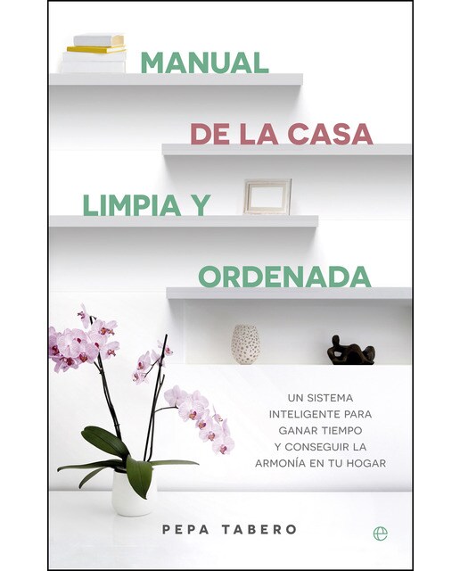 Manual De La Casa Limpia Y Ordenada 1