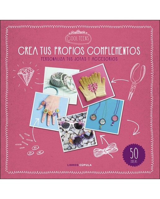 Crea tus propios complementos: Personaliza tus joyas y accesorios (Capa mole com abas) 1