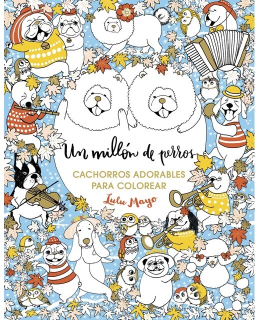 Imagem 0 de Un millón de perros: cachorros adorables para colorear (Libro de colorear para adultos) (Capa mole)