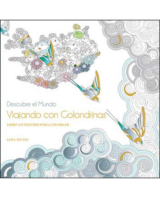 Viajando Con Golondrinas 1