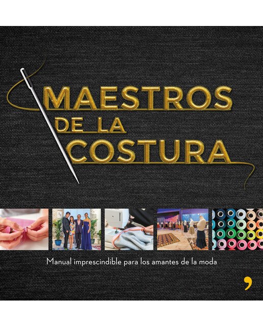 Imagen 0 de Maestros de la costura (Tapa blanda)