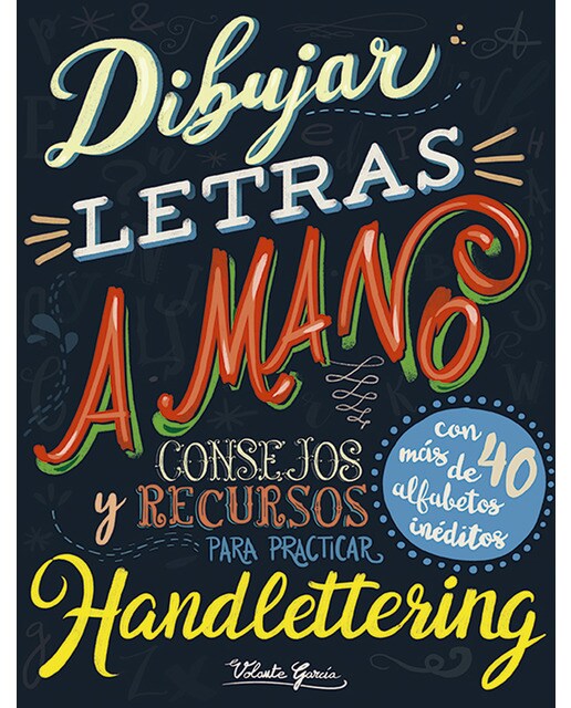 Dibujar Letras A Mano: Consejos Y Recursos Para Practicar El Handlettering 1