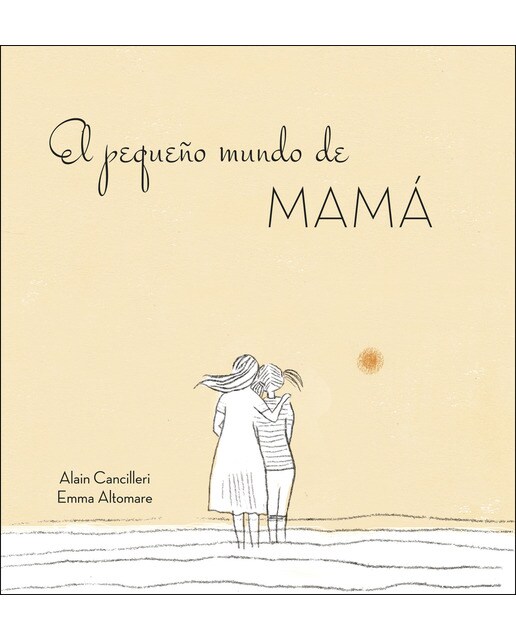 El pequeño mundo de mamá(Tapa dura) 1