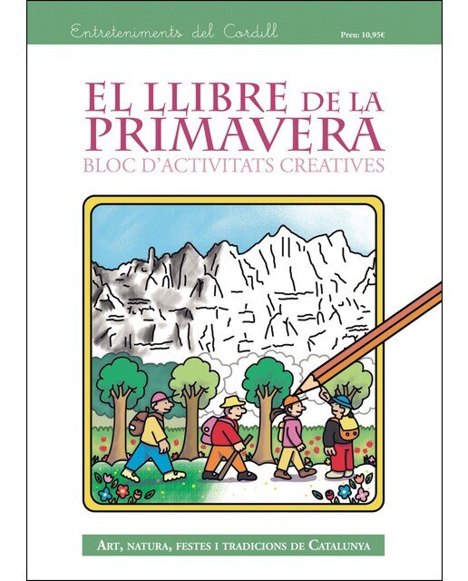 El llibre de la primavera: Art, natura, festes i tradicions de catalunya(Tapa blanda) 1