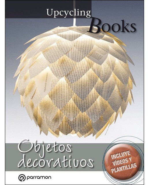 Upcycling Books. Objetos Decorativos 1