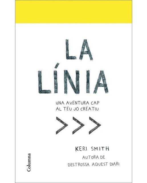 La línia: Una aventura cap al teu jo creatiu(Tapa blanda) 1