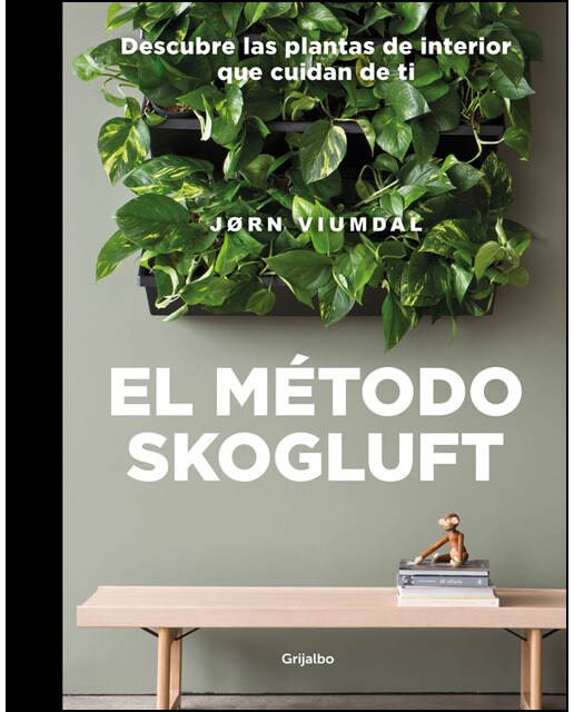 El método Skogluft: Descubre las plantas de interior que cuidan de ti (Capa mole) 1