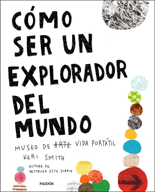 Cómo ser un explorador del mundo: Museo de arte (vida) portátil(Tapa blanda) 1