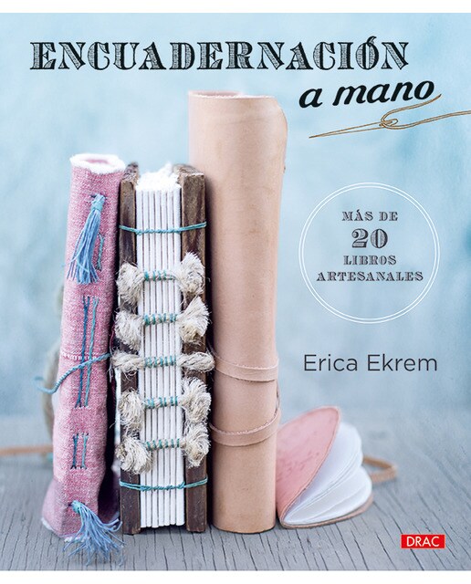 Encuadernación a mano: Más de 20 libros artesanales(Tapa blanda) 1