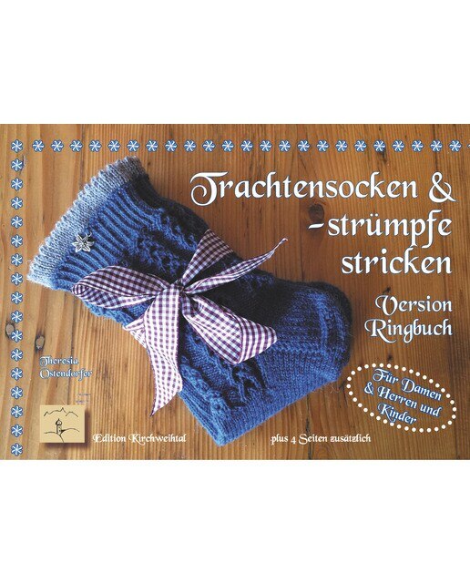 Trachtensocken und -strümpfe stricken: Version Ringbuch 1