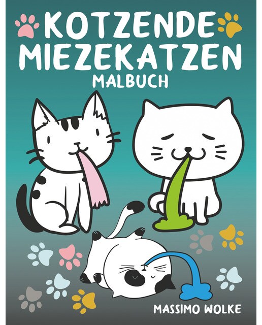 Kotzende Miezekatzen Malbuch 1