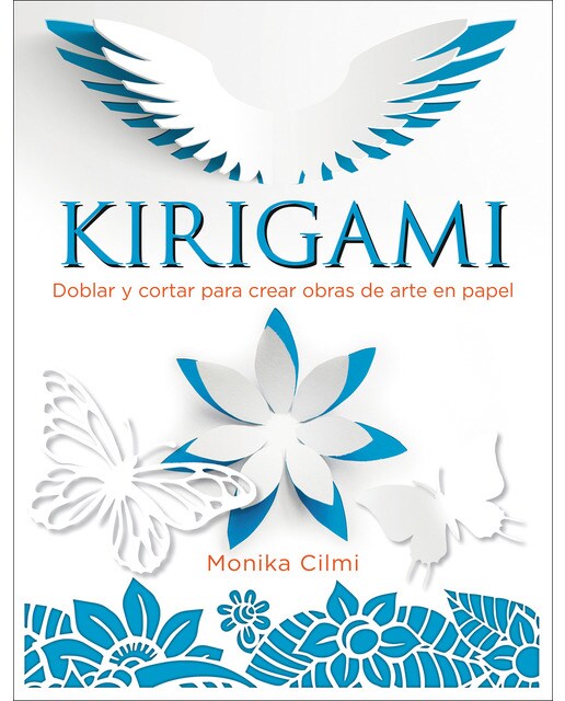 Kirigami: Doblar y cortar para crear obras de arte en papel 1