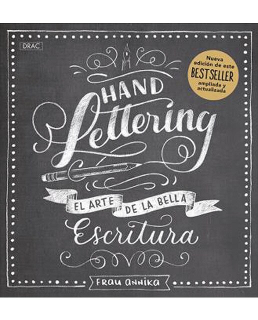 Handlettering. El arte de la bella escritura. Nueva edición 1