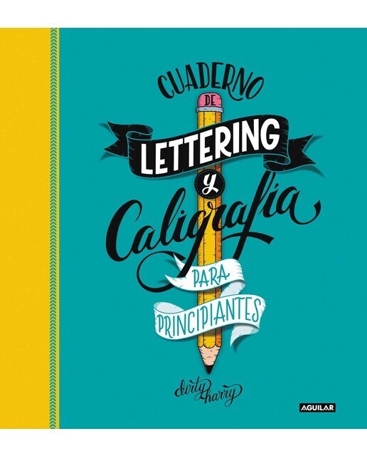 Cuaderno de lettering y caligrafía creativa para principiantes: Guía para aprender a dibujar palabras con un boli y tu creatividad (Tapa blanda)