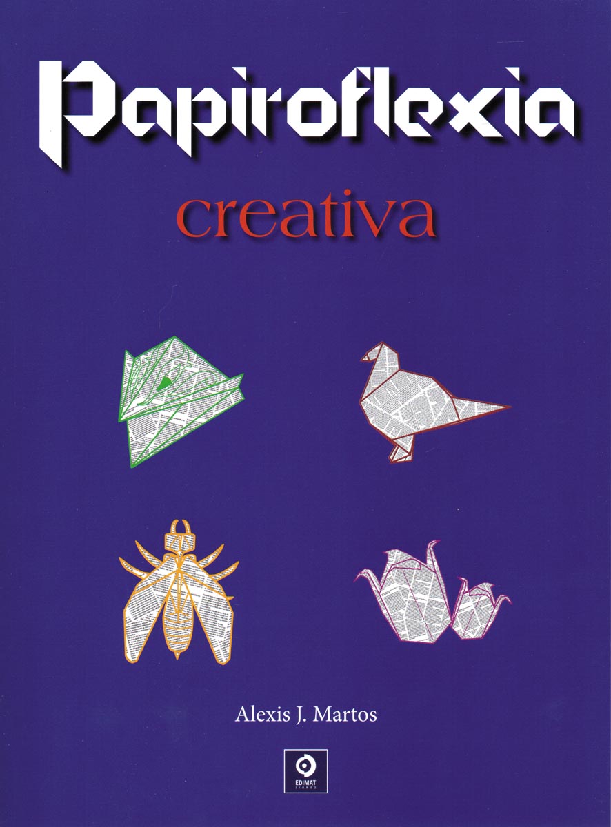 Papiroflexia creativa(Tapa blanda) 1