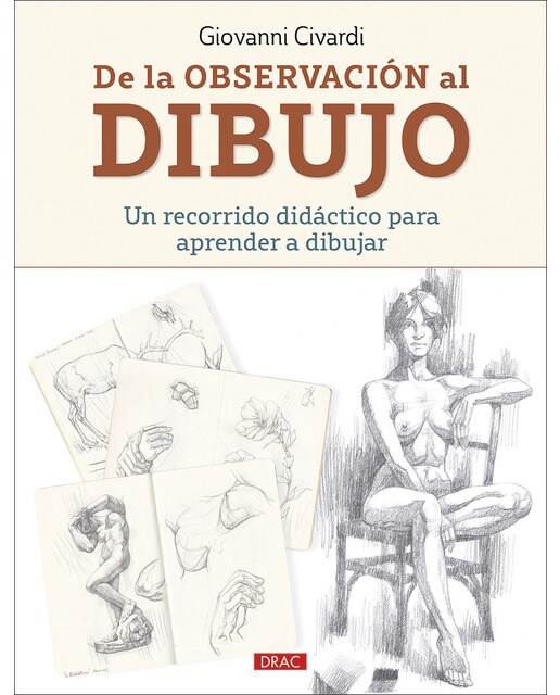 De la observación al dibujo: Un recorrido didáctico para aprender a dibujar 1