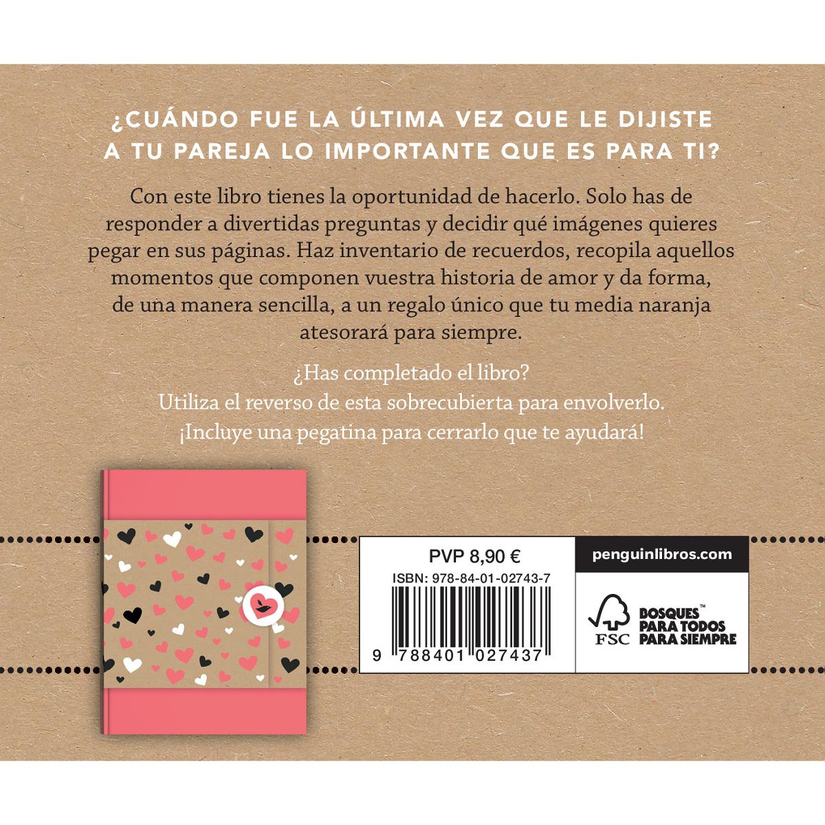 Para ti, mi amor (edición oficial): El regalo personalizable ideal para parejas en San Valentín  (Tapa dura) 2
