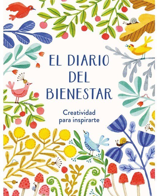 El diario del bienestar: Creatividad para inspirarte (Capa mole) 1