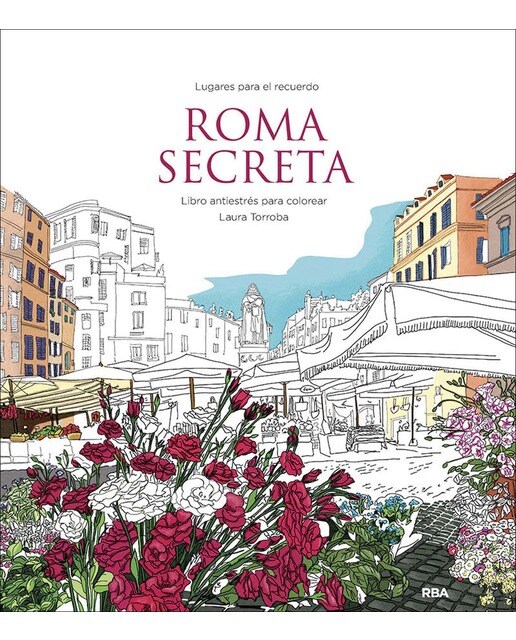 Roma secreta. Libro antiestrés para colorear (Capa mole) 1