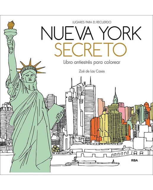 Nueva York secreto. Libro antiestrés para colorear