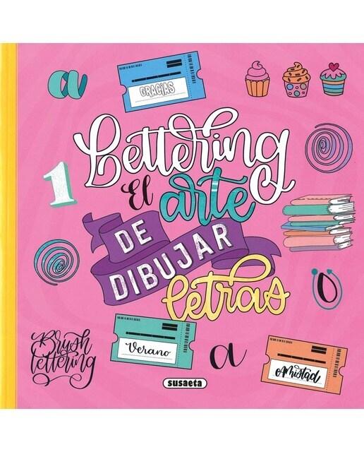 Lettering el arte de dibujar letras  (Tapa blanda)