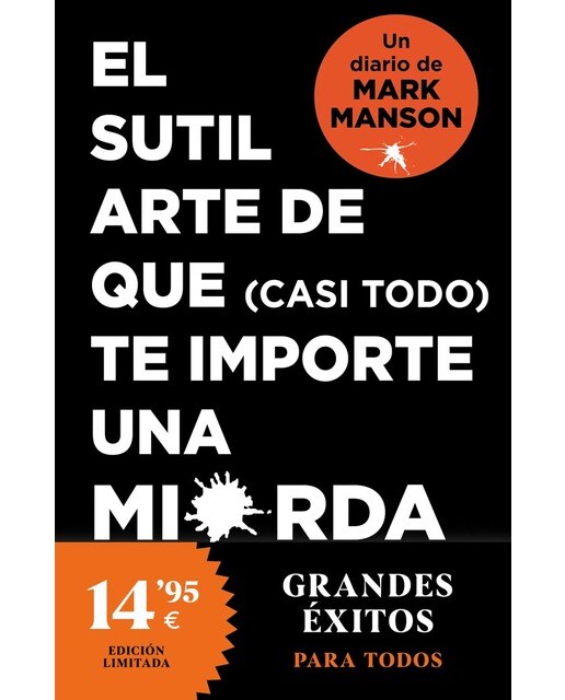 El sutil arte de que (casi todo) te importe una mierda. Diario (Capa mole) 1
