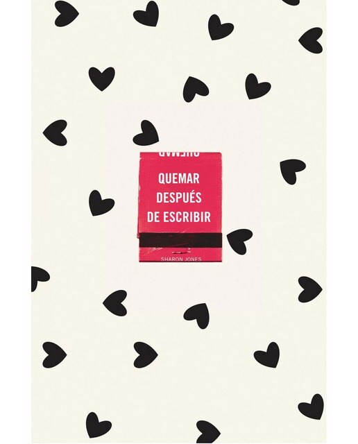 Imagem 0 de Quemar después de escribir (EDICIÓN OFICIAL CORAZONES): Un diario creativo que invita a la reflexión, al autodescubrimiento y a canalizar (Capa mole)