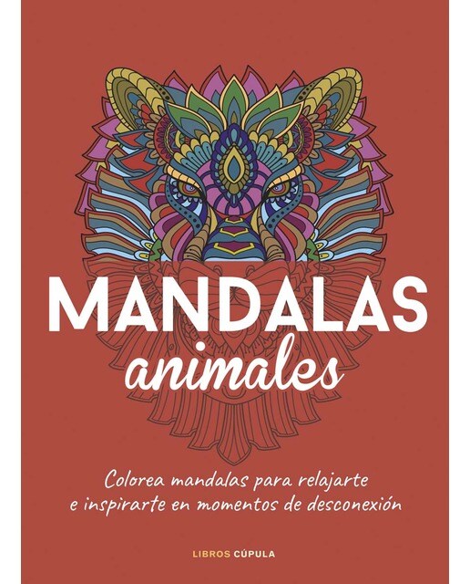 Mandalas animales: Colorea mandalas para relajarte e inspirarte en momentos de desconexión (Capa mole com abas) 1