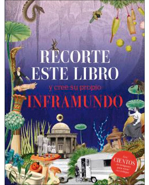 Recorte este libro y cree su propio inframundo (Capa mole) 1