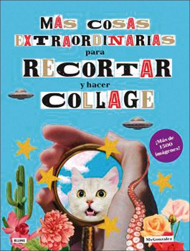 Imagem 0 de Más cosas extraordinarias para recortar y hacer collage: Más de 1500 imágenes (Capa mole)