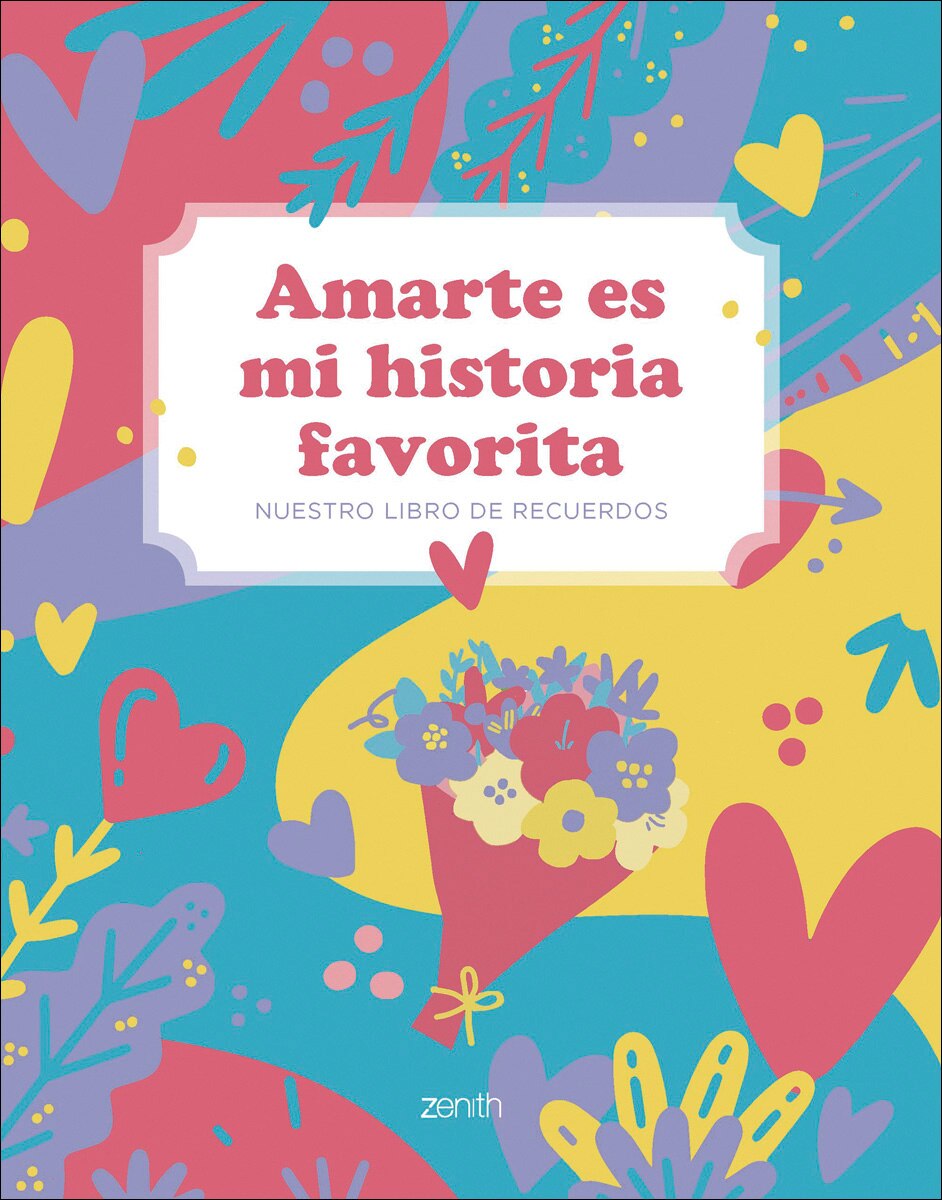 Amarte es mi historia favorita: Nuestro libro de recuerdos 1