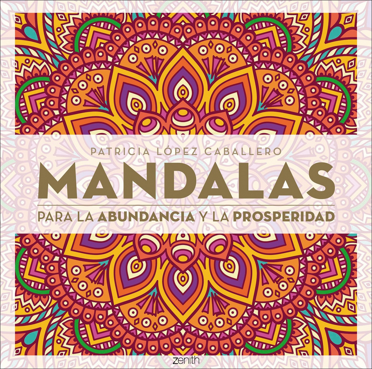 Mandalas para la abundancia y la prosperidad (Capa mole com abas) 1