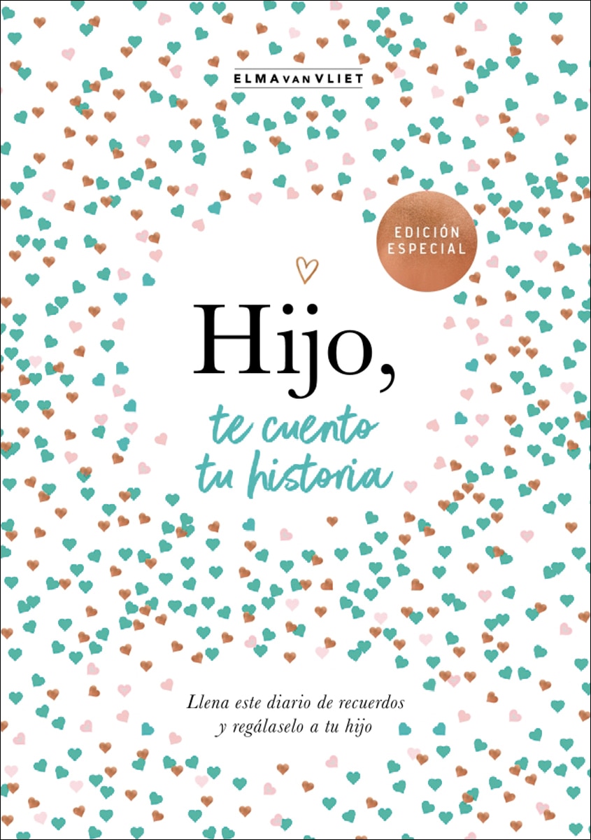 Hijo, te cuento tu historia (¿Me cuentas tu historia?) (Capa dura) 2
