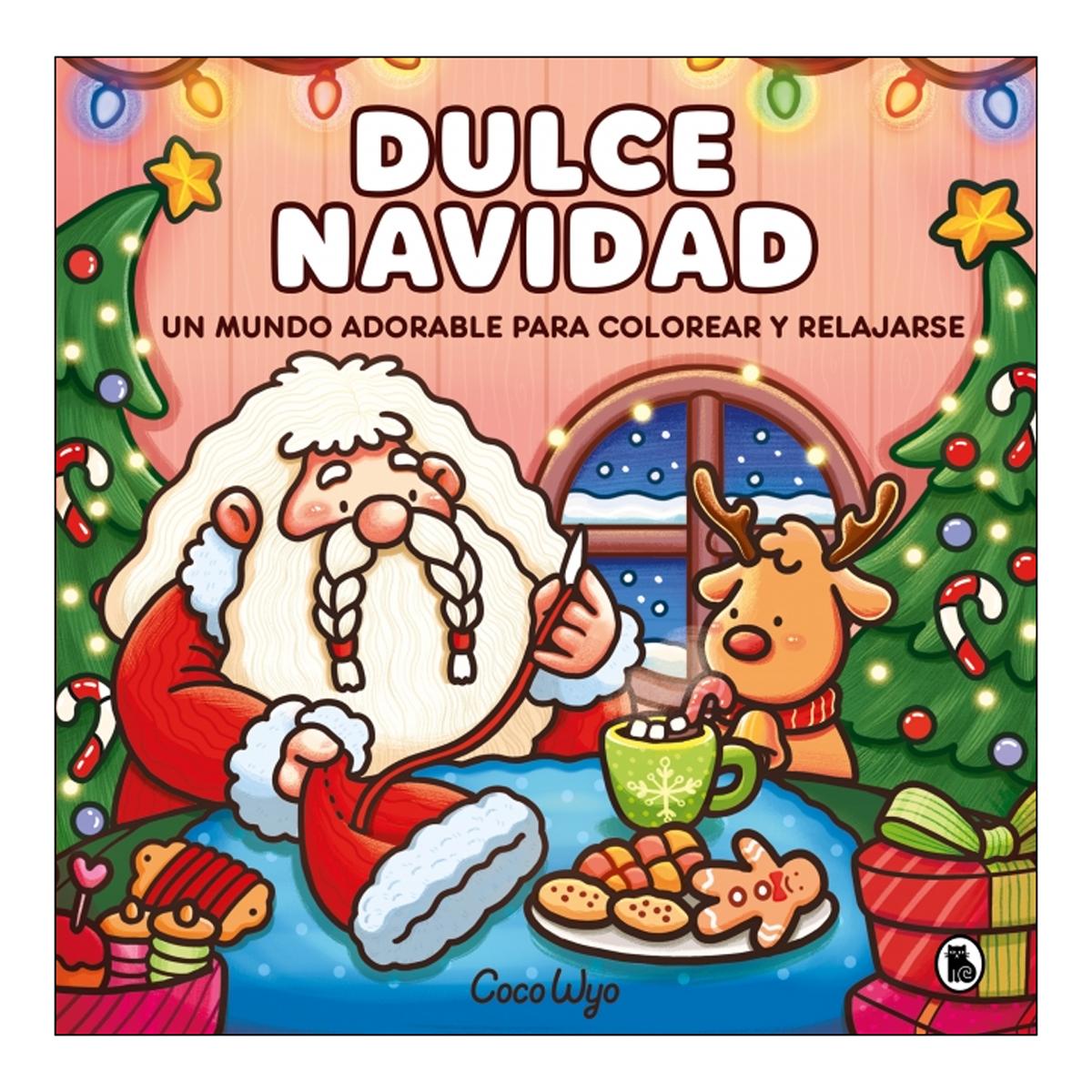 Imagen 0 de Dulce Navidad: Un mundo adorable para colorear y relajarse  (Tapa blanda)