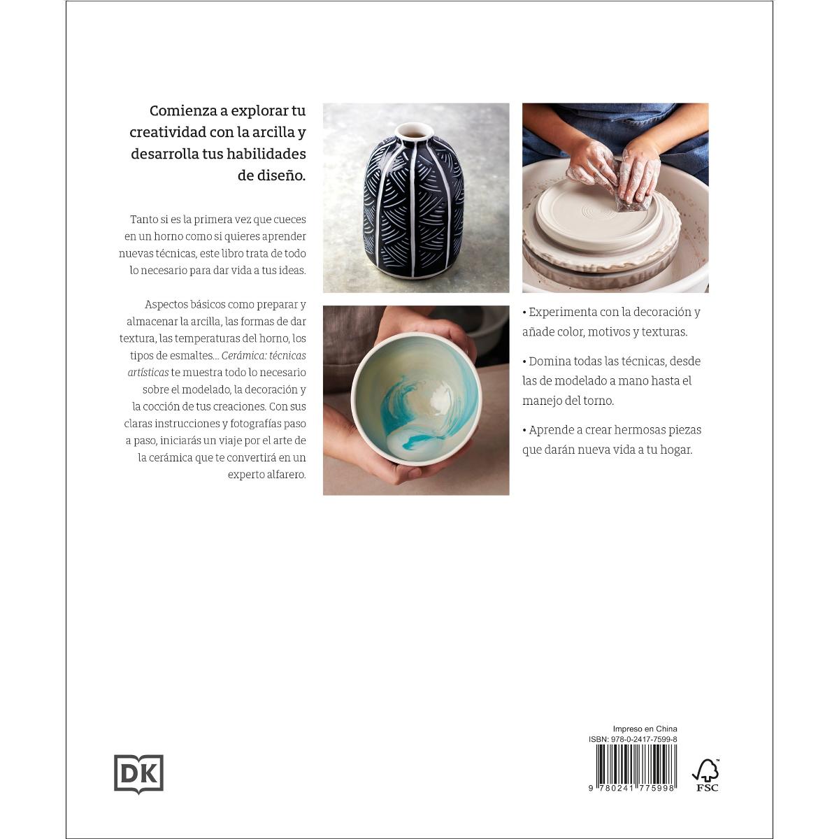 Cerámica. Técnicas artísticas: Modela piezas a mano y domina el torno de alfarero como un ceramista profesional (Capa dura) 4
