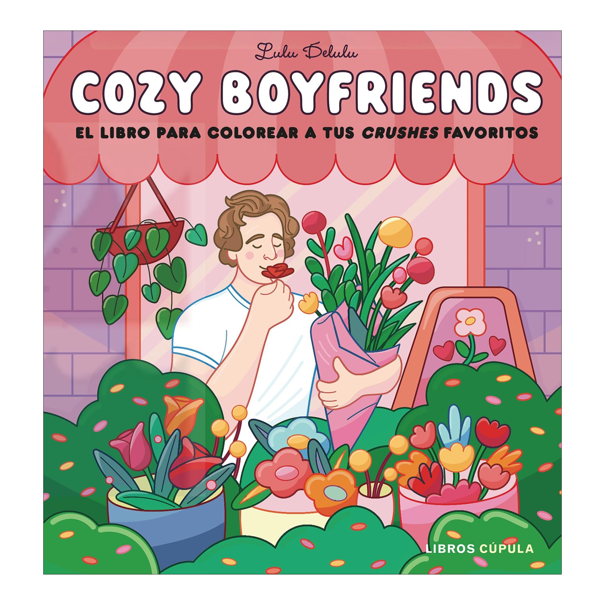 Cozy boyfriends: El libro para colorear a tus crushes favoritos (Capa mole) 1