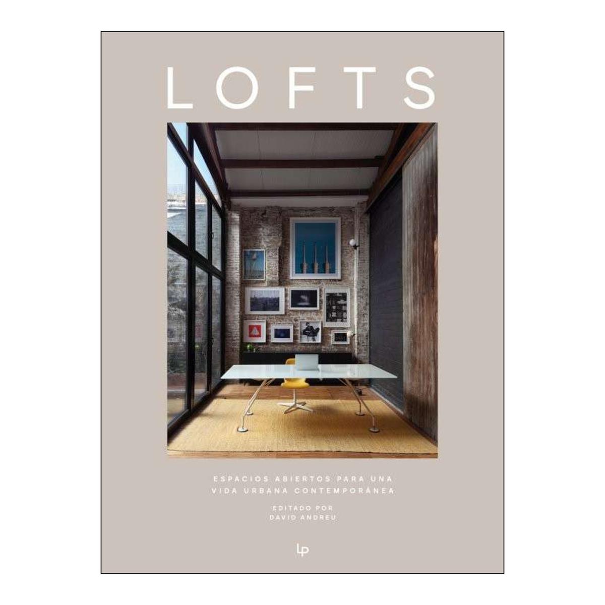 Imagem 0 de Lofts.Espacios abiertos para una vida urbana