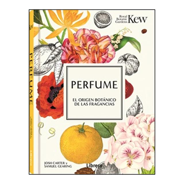 PERFUME: EL ORIGEN BOTANICO DE LAS FRAGANCIAS 1