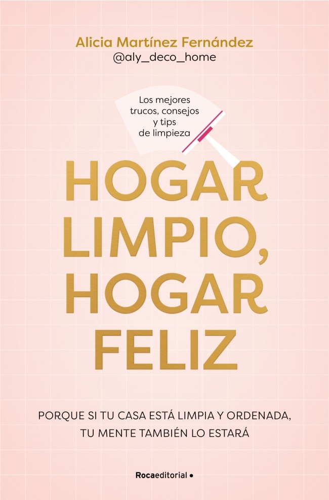 HOGAR LIMPIO, HOGAR FELIZ