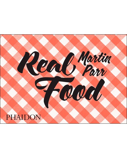 Martin Parr: Real Food 1
