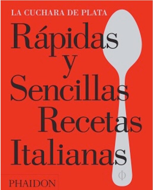 Imagem 0 de Rápidas Y Sencillas Recetas Italianas