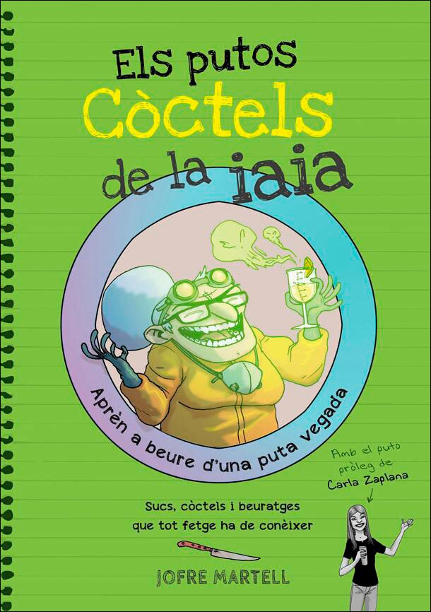Imagem 0 de Els putos còctels de la iaia(Tapa blanda)