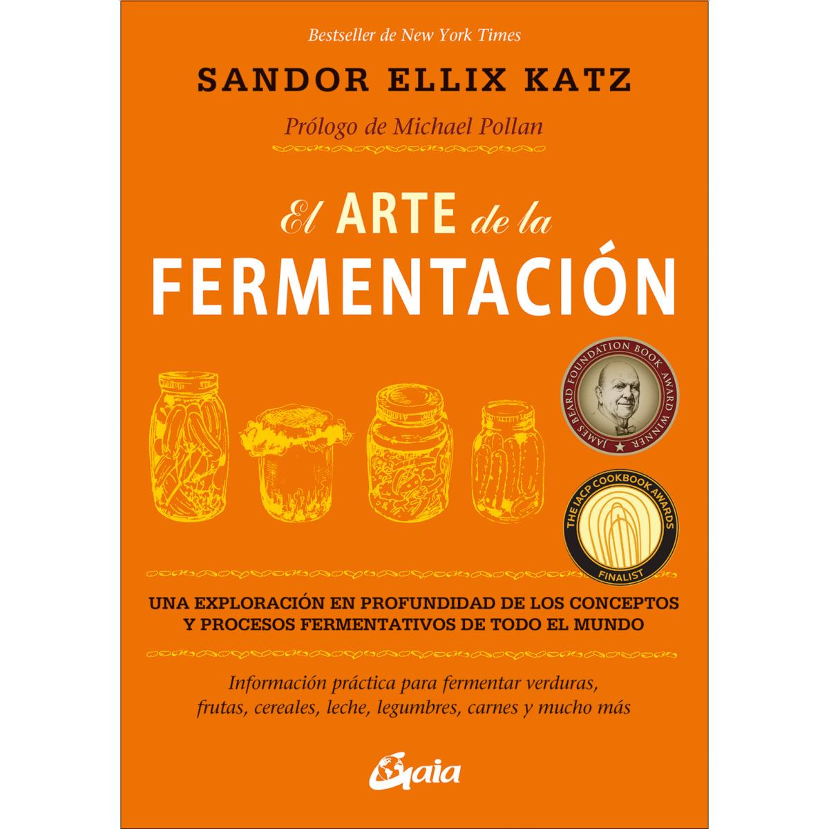 Imagem 0 de El arte de la fermentación: Una exploración en profundidad de los conceptos y procesos fermentativos de todo el mundo. Informaci (Capa mole com abas)