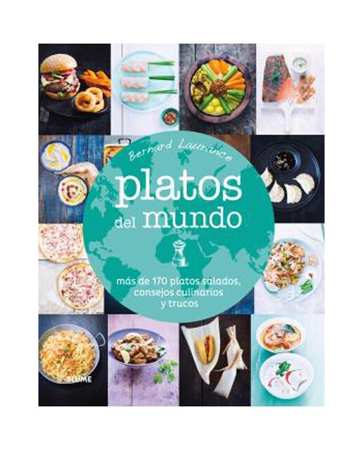 Platos del mundo: más de 170 platos salados, consejos culinarios y trucos (Capa dura) 1