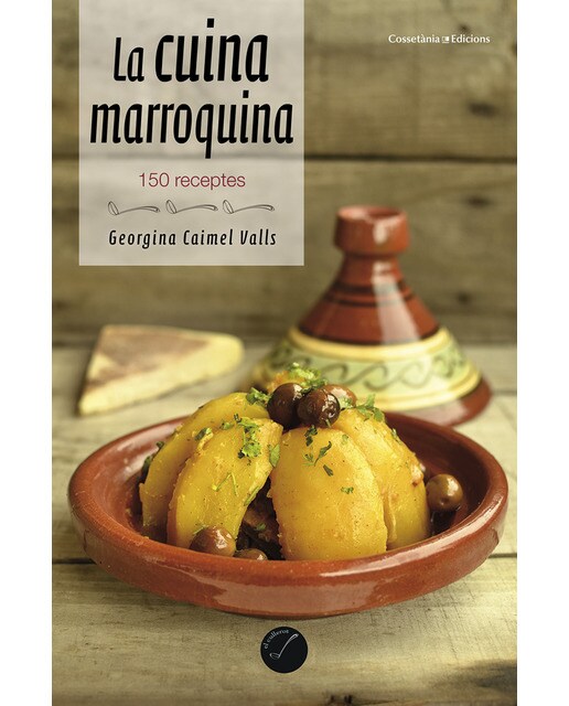 La cuina marroquina: 150 receptes(Tapa blanda) 1